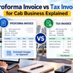 Proforma Invoice vs Tax Invoice for Cab Business Explained